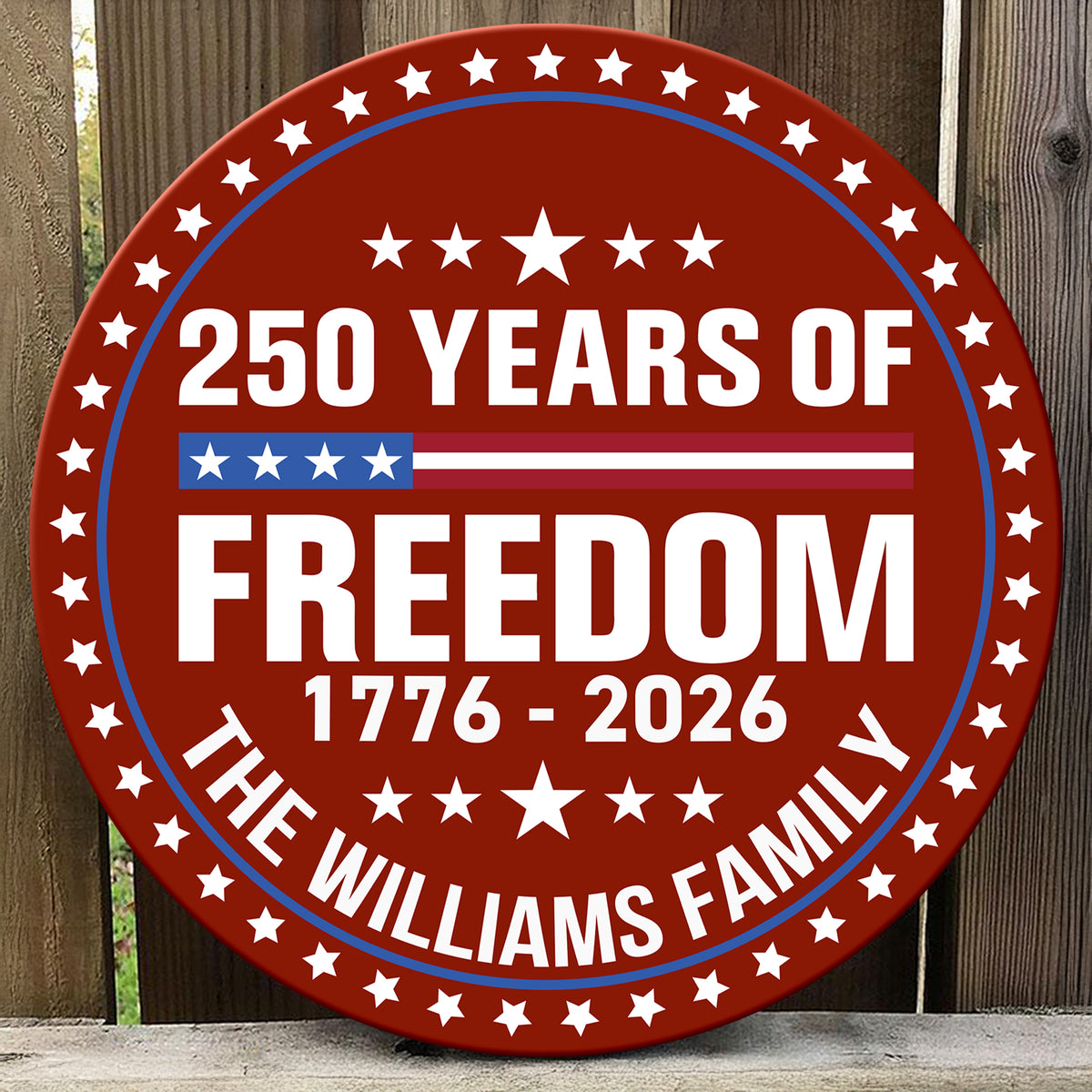 250 Years Of Freedom Custom Family Name Personalized Door Sign TH10 898739