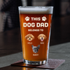 Custom Photo This Dog Dad Belongs To Father's Day Beer Glass TH10 892607