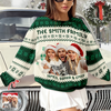 Custom Photo Family Ugly Sweater Christmas, Funny Gift For Family, Dad, Mom, Grandpa, Grandma HA75 897126