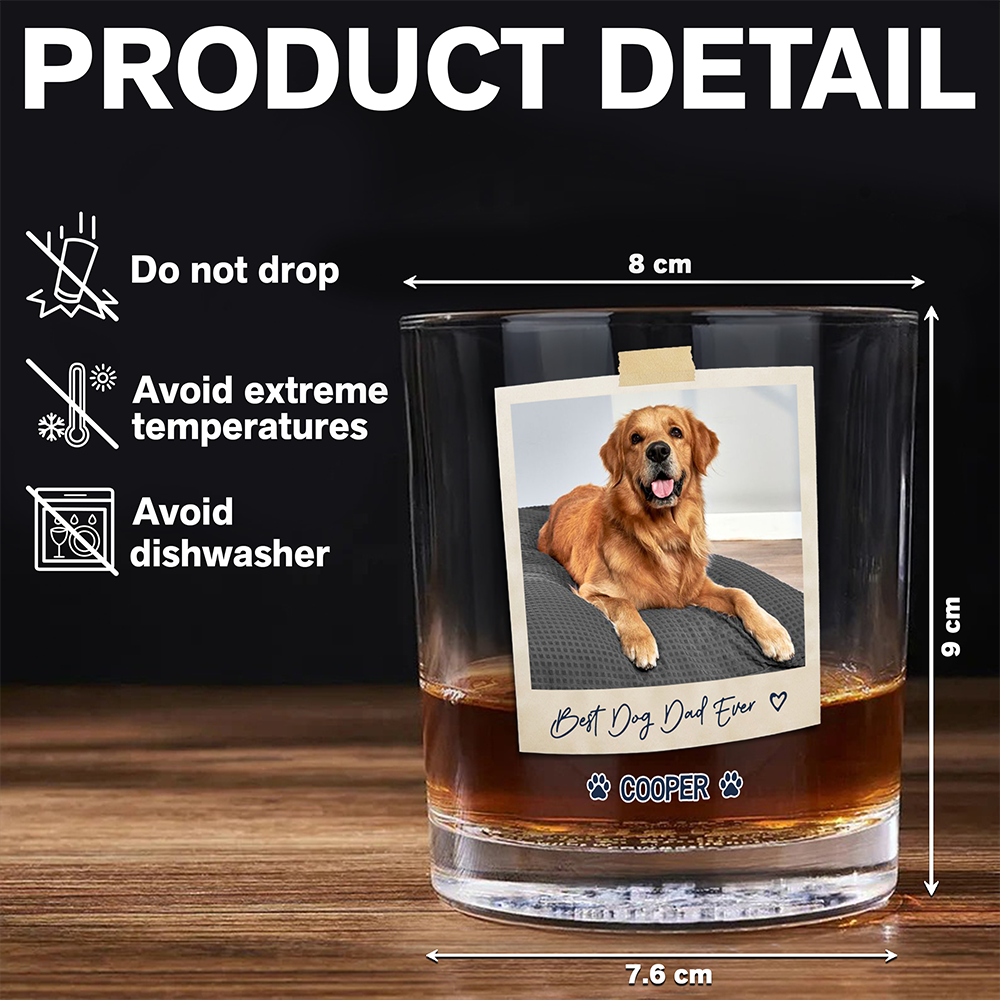 Best Dog Dad Ever Custom Dog Photo Whiskey Glass Dad Gifts CH07 911422