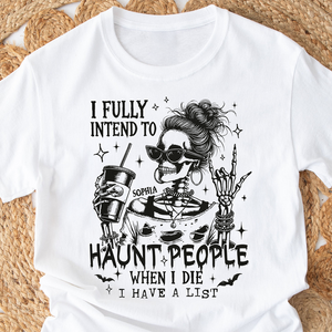 Personalized I Fully Intend To Haunt People Funny Halloween Bright Shirt HA75 897494