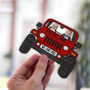 Custom Photo Drive Safe Daddy 2 Layered Car Visor Clip Father's Day Gift HA75 892246