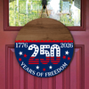 Custom Family Name 1776-2026 250 Years Of Freedom Doorsign HO82 902800