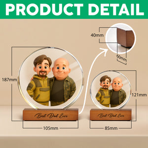 Custom 3D Catoon Photo Gift For Dad Round Acrylic Frame Block LM32 893653