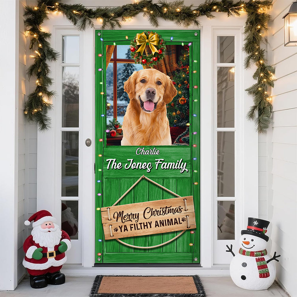 Custom Cute Photo Merry Christmas Ya Filthy Animal Door Cover LM32 897181
