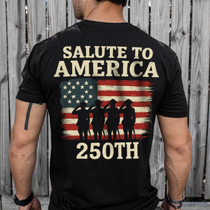 Salute To America 250th Veteran Back Side Dark Shirt Happy America 250 Gifts CH07 896724