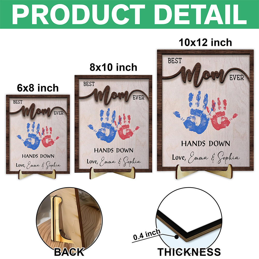 Best Mom Ever Mother's Day 2-Layered Wooden Plaque With Stand TH10 892975