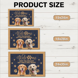 Custom Photo Dog Hope You Bought Diet Coke and Dog Treats Doormat HA75 892926