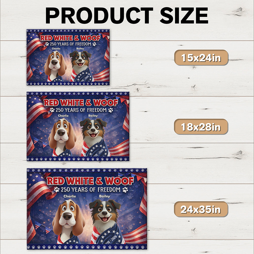 Personalized Cute Dog Red White Woof 250 Years Of Freedom Doormat TH10 169055