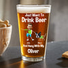 Custom Photo Just Want To Drink Beer And Hang With My Dog For Dog Lovers Print Beer Glass HO82 890778