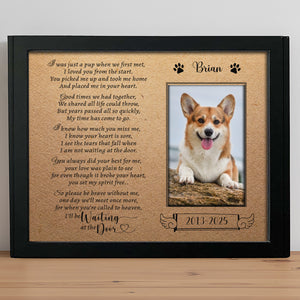 I Was Just A Pup When We First Met Dog Picture Frame 892381