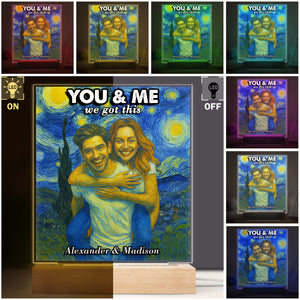 Custom Photo You And Me We Got This Under Starry Night - Personalized Led Night Light CH07 896542