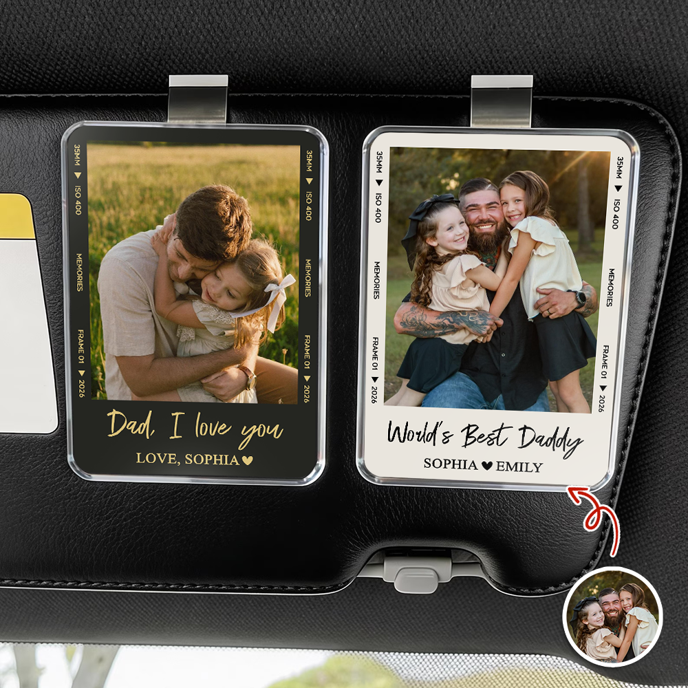 Custom Photo Dad I Love You Acrylic Visor Clip Car Father's Day Gift For Dad HA75 921282