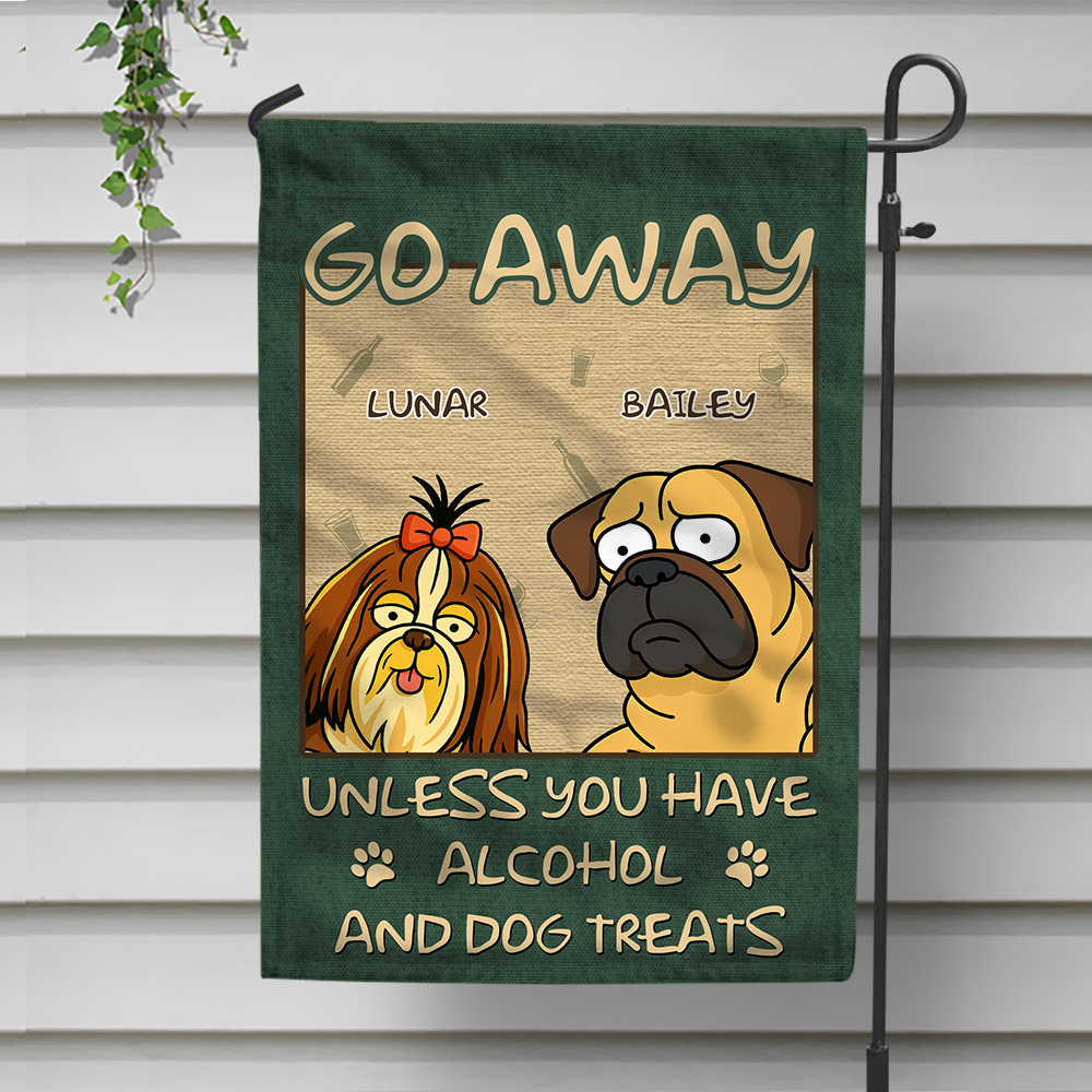 Welcome To My House, My Human Just Lives Here Personalized Garden Flag HA75 892200