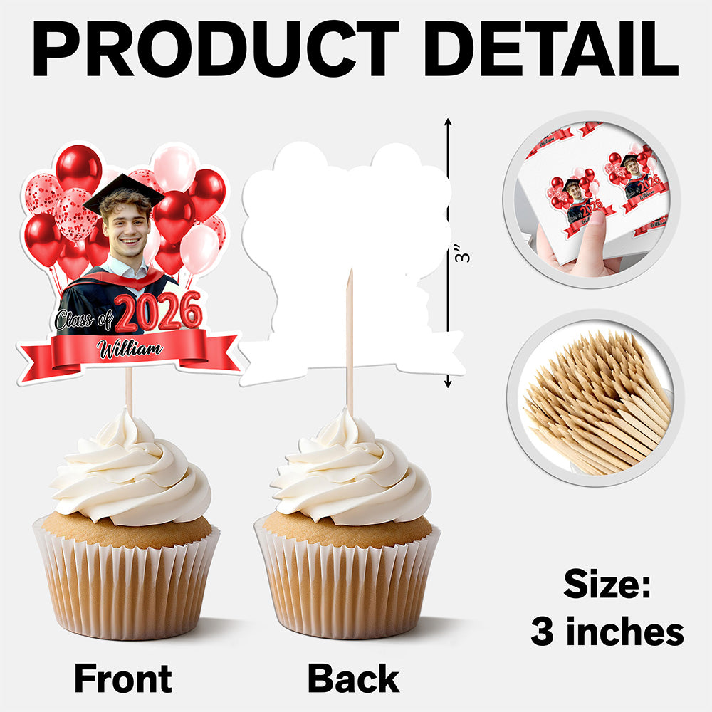 Custom Photo Graduation Cupcake Topper Class Of 2026 – Personalized Party Decoration CH07 910260
