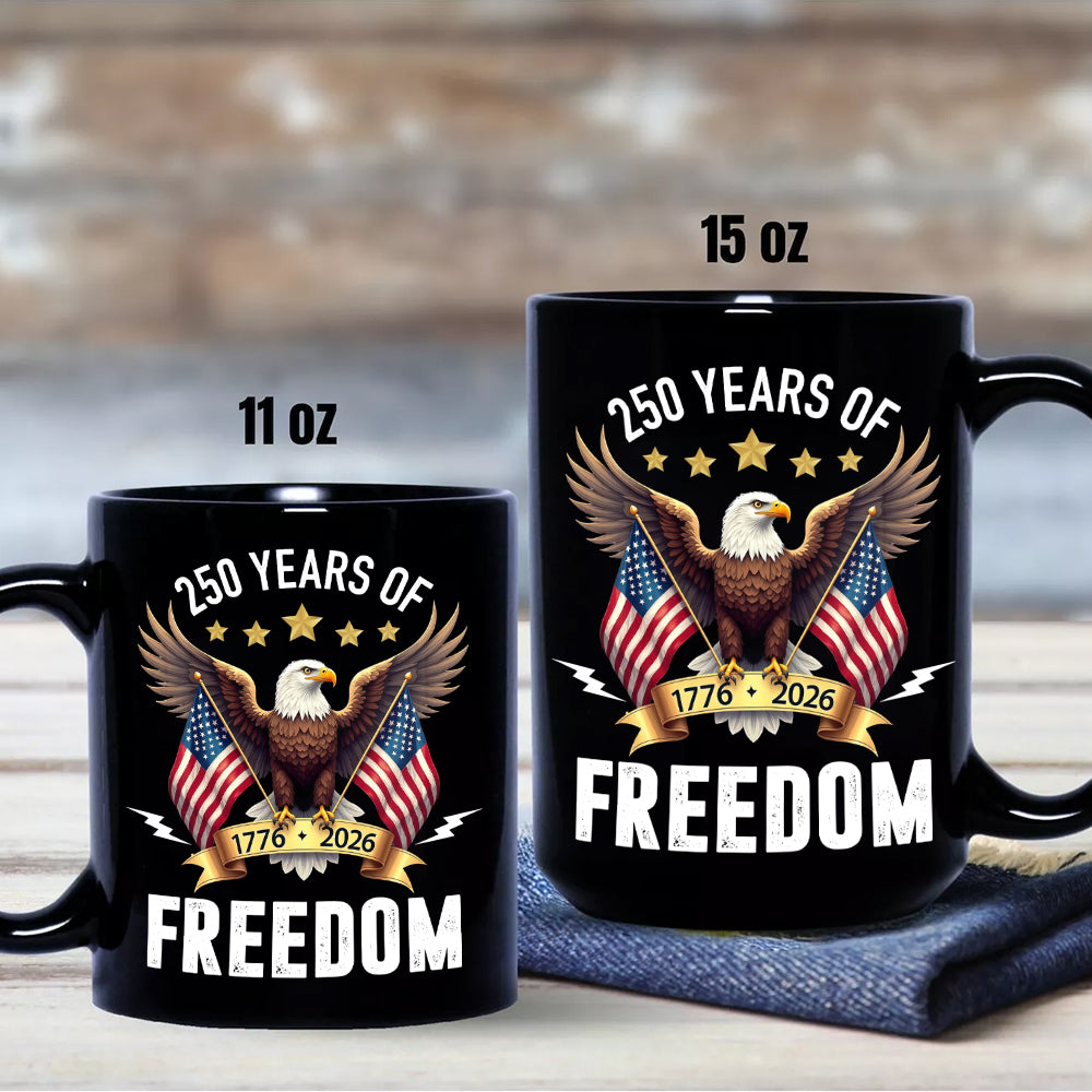 America Eagles 250 Years Of Freedom Black Mug LM32 895211