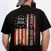 250 Years America Flag 250th Birthday 1776-2026 Dark Shirt HO82 894782