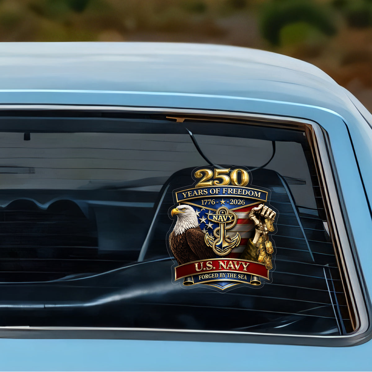 Personalized Military Branch 250 Years Of Freedom 1776–2026 Car Window Decal Sticker HO82 902036