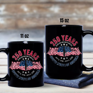 American 250 Years Semiquincentennial – Patriotic Gift 2026 Black Mug LM32 895265