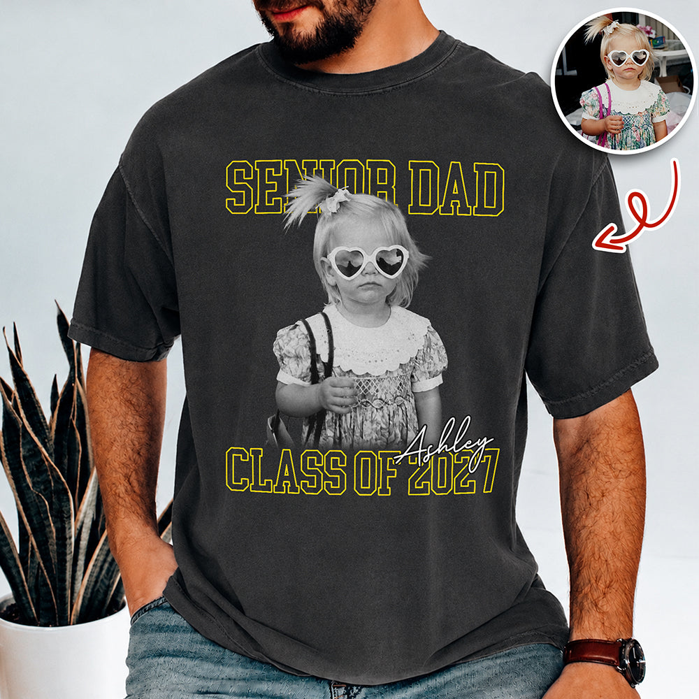 Custom Photo Senior Mom Senior Dad 2027 Comfort Shirt HA75 922080