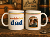 Custom Photo World Best Dad Mug - Gift For Father's Day TH10 169925