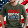 Personalized America Turn 250 I Turn Shirt TH10 170061