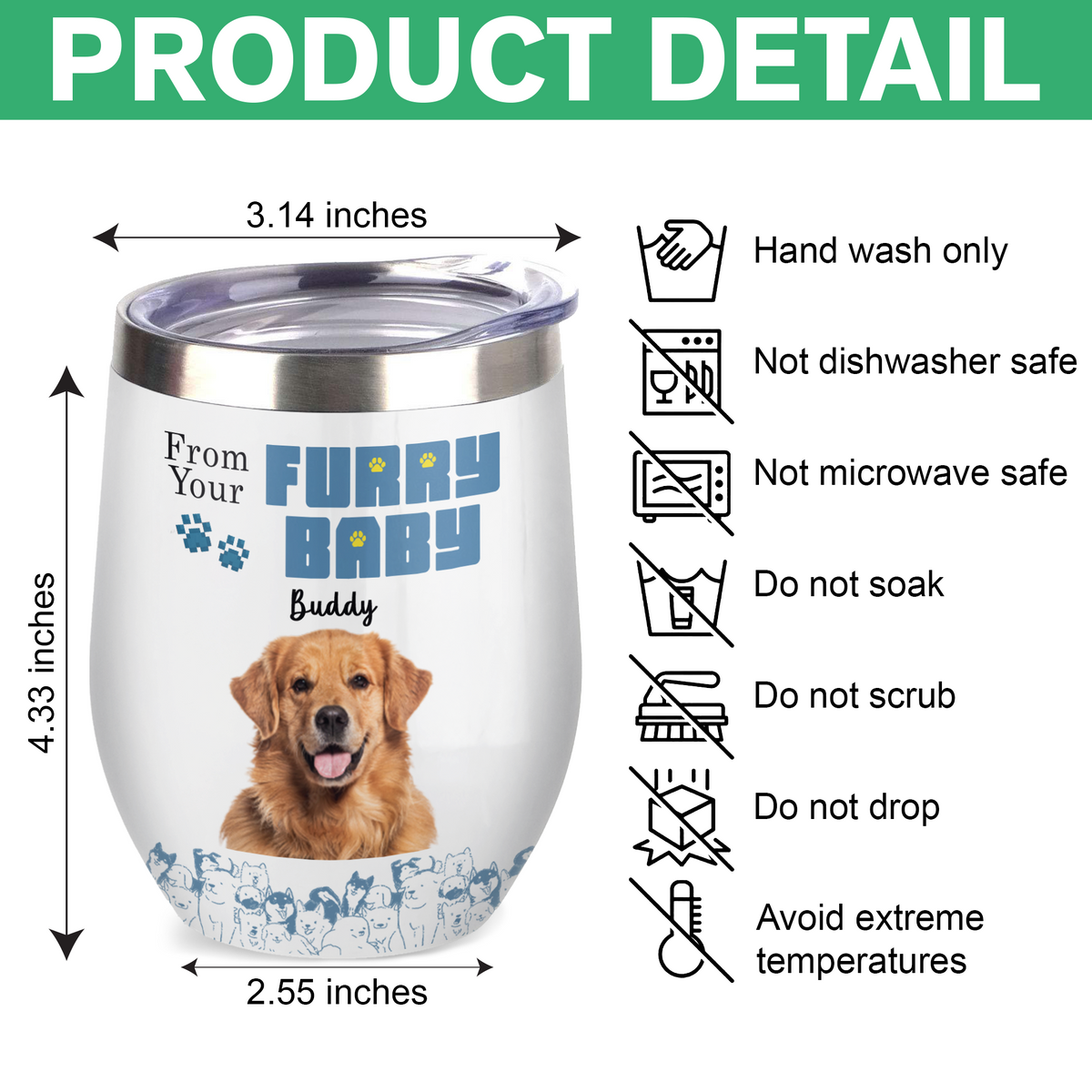 Custom Photo From Furry Baby, Forget Father's Day We Woof You Every Day Dog Wine Tumbler HO82 893778