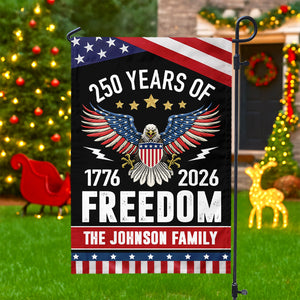 250 Years of Freedom Garden Flag America 250th Anniversary Gift for Family CH07 896832