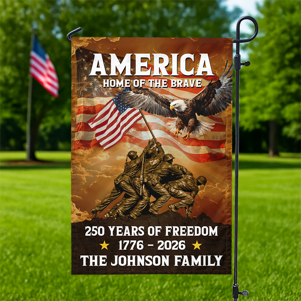 America Home Of The Brave - 250 Years of Freedom Custom Family Name Garden Flag CH07 910414