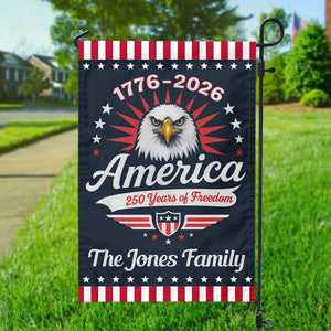 1776-2026 America - 250 Years Of Freedom Personalized Garden Flag HA75 897110