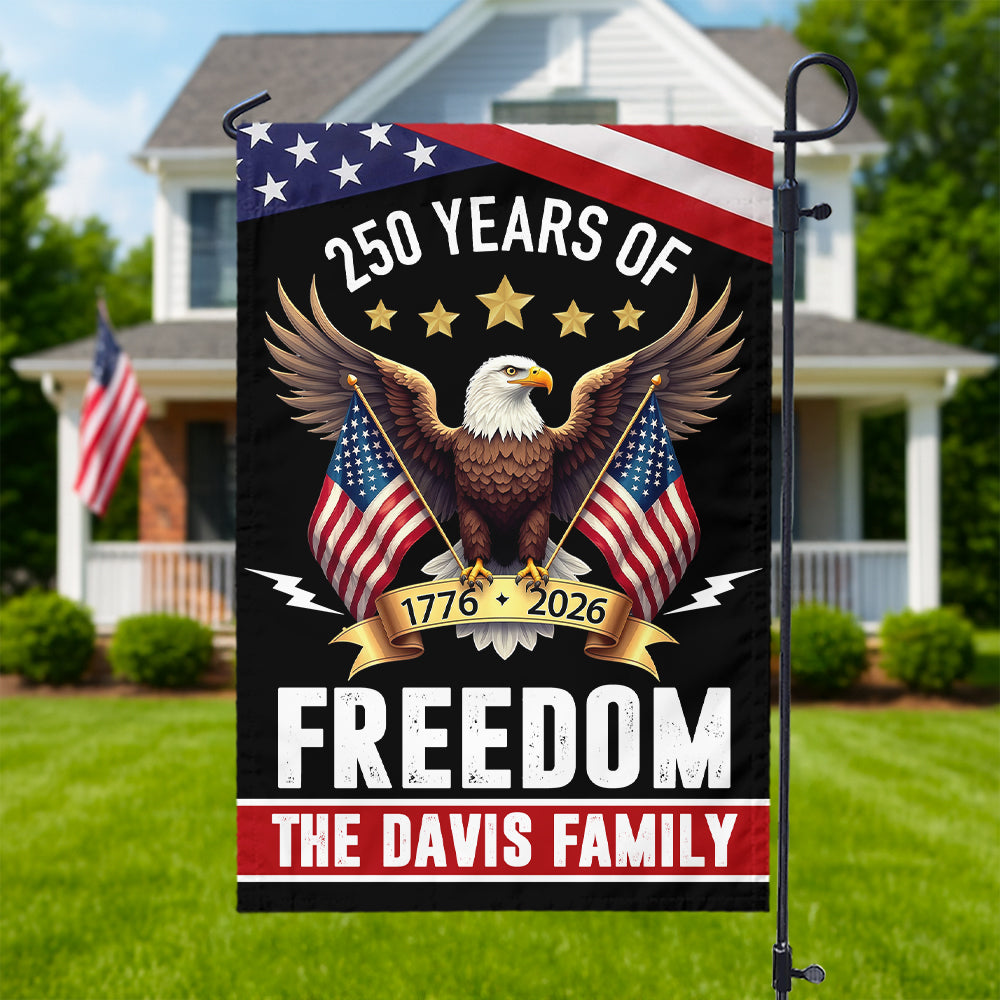Custom Family Name 250 Years America Freedom With Eagles Garden Flag LM32 895209