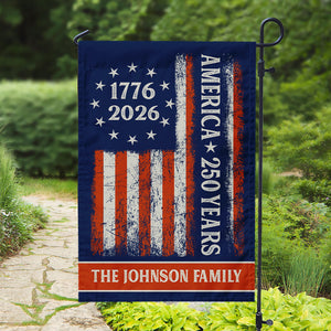 Custom Family Name 250 Years America Flag 250th Birthday 1776-2026 Garden Flag Gift for Family HO82 894788
