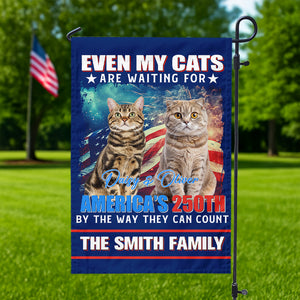 Custom Photo Even My Dogs Cats Are Waiting For America’s 250th Garden Flag HO82 900336