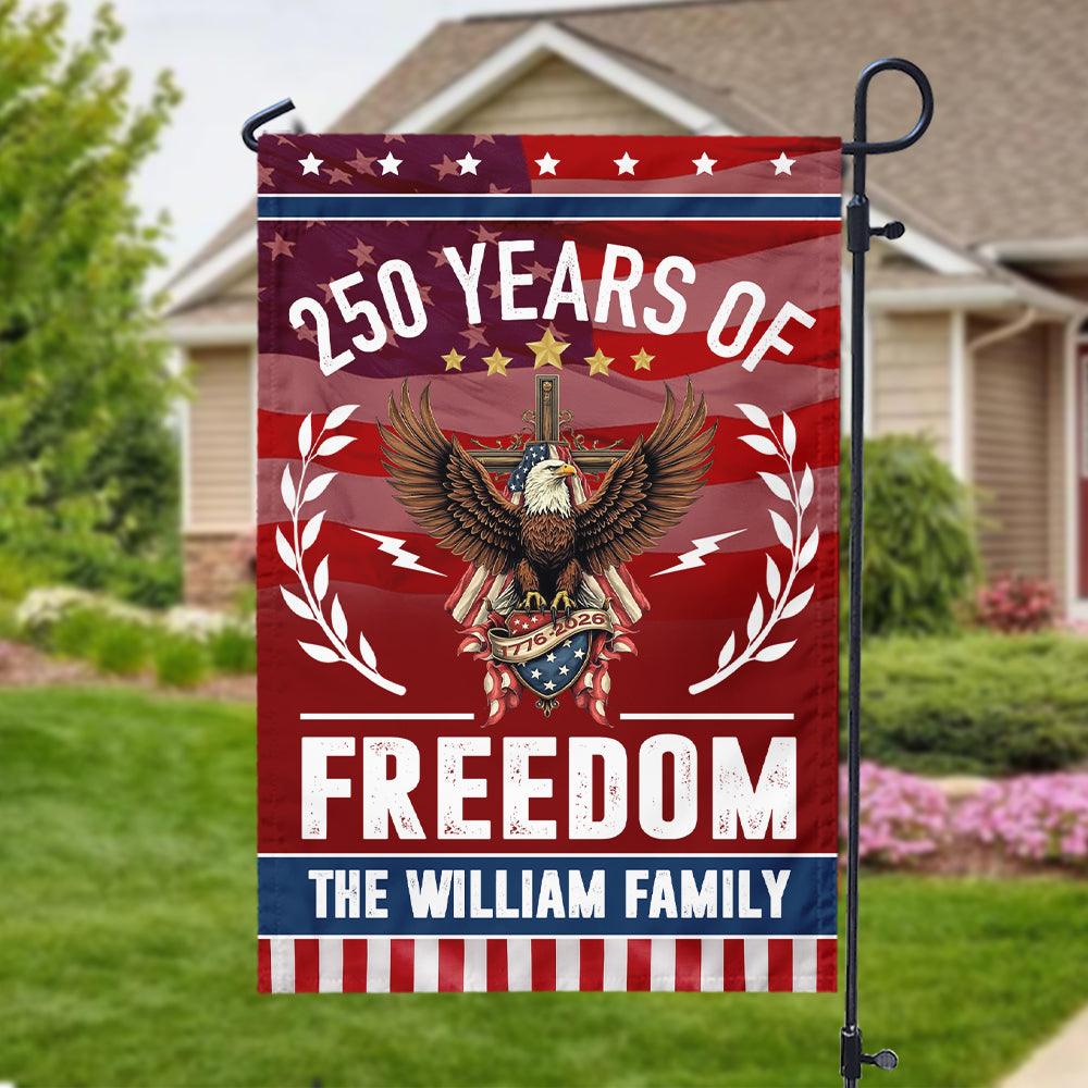 Personalized Family Name America 250 of Freedom With Eagle Garden Flag LM32 895141