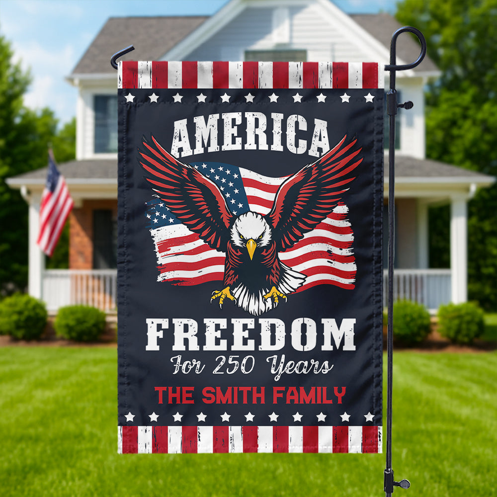 America 250 Years of Freedom Patriotic Eagle Flag Personalized Garden Flag HA75 897350