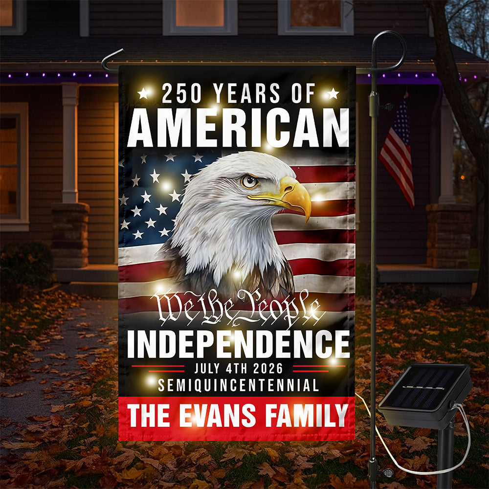 Custom Family Name America 250th Anniversary We The People Eagle LED Garden Flag CH07 899076