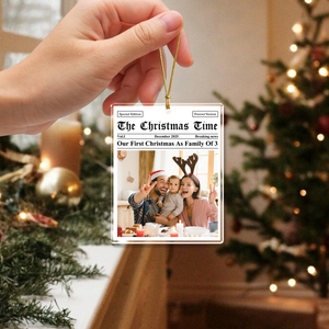 Custom Photo Our First Christmas As Personalized Acrylic Ornament Gift For 1st Baby, New Parents, New Grandparents CH07 899504