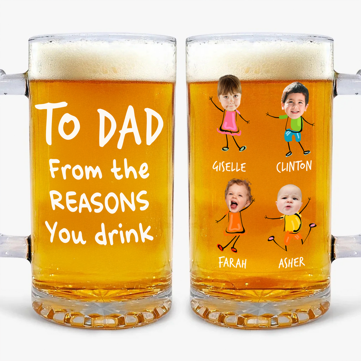 Happy Father's Day From The Reasons You Drink Custom Photo Glass Beer Mug CH07 895562
