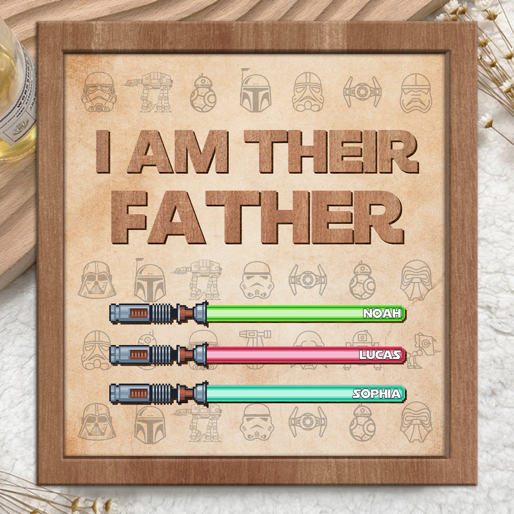 Custom Name I'm Their Father Lightsaber Square Wooden Plaque With Stand LM32 893419