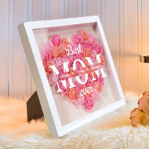 Best Mom Ever Personalized Flower Shadow Box Mother's Day Gift CH07 895464