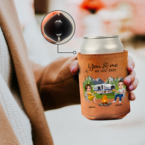 Personalized You & Me We Got This Camping Leather Can Cooler Holder TH10 894087