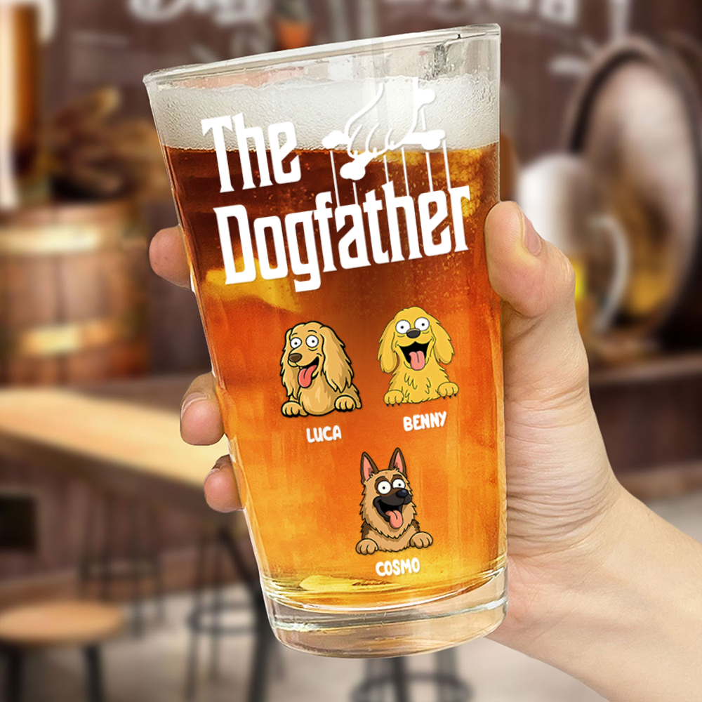 Personalized The Dog Father Print Beer Glass Personalized Gift For Dog Dad HO82 894134