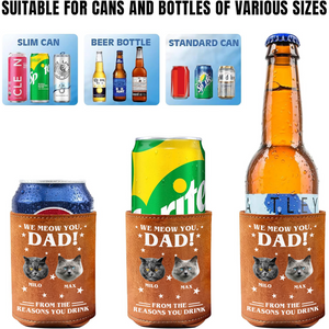 Custom Photo We Meow You Leather Can Cooler Holder Gift For Cat Dad HO82 894098