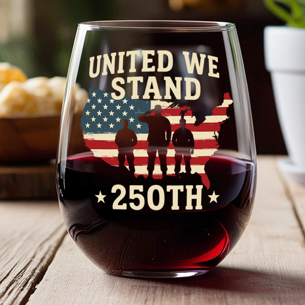We Stand 250th Anniversary USA Veteran Wine Glass HA75 897312