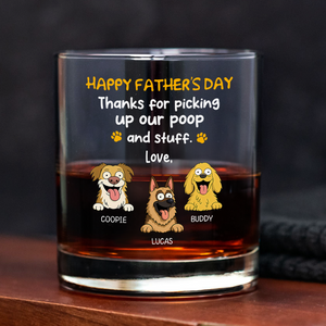 Happy Father's Day, Thank For Picking Up Our Poop Print Rock Glass Personalized Gift HO82 893712