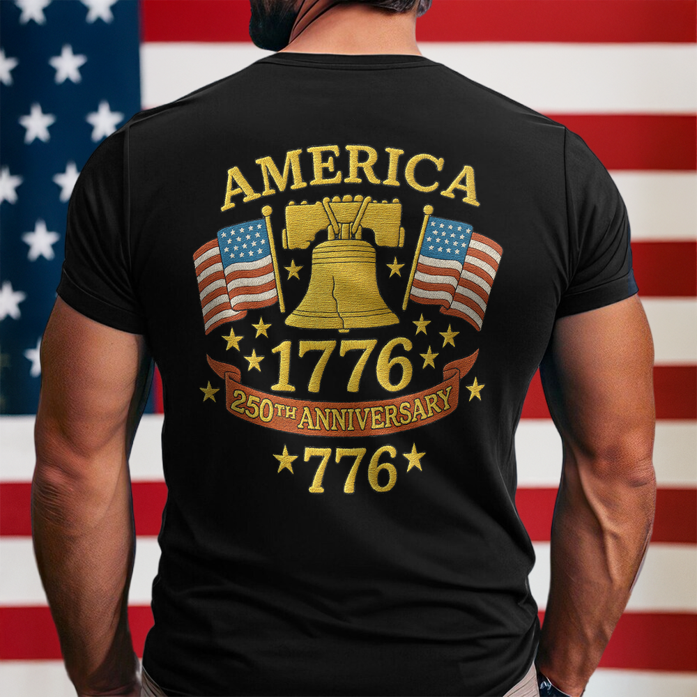 Anniversary Liberty Bell Embroidered Effect Back Side Dark Shirt America 250th Anniversary Shirt CH07 899190