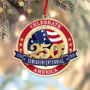 United States 250th Anniversary Acrylic Ornament Celebrate 250th Semiquincentennial America Ornament CH07 899234
