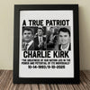 A True Patriot Charlie Kirk - Prayers Up for Charlie Picture Frame HA75 64492
