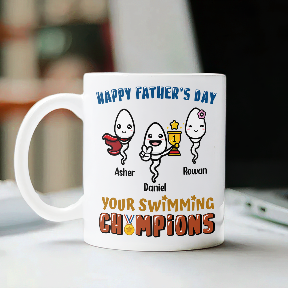 Happy Father's Day Your Swimming Champion Personalized White Mug Funny Father's Day Gift CH07 895360