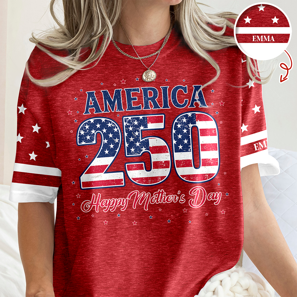 Personalized USA 250 & Happy Mother's Day 3D Shirt, Gift For Mom, Mother's Day HO82 901354